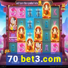 70 bet3.com